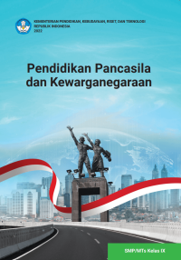 PENDIDIKAN PANCASILA DAN KEWARGANEGARAAN KELAS IX