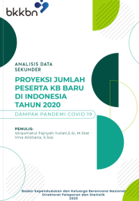 ANALISIS DATA SEKUNDER PROYEKSI JUMLAH PESERTA KB BARU  DI INDONESIA TAHUN 2020