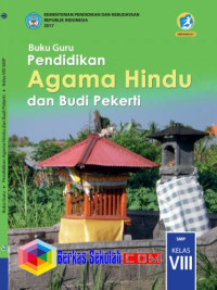 BUKU GURU PENDIDIKAN AGAMA HINDU DAN BUDI PEKERTI KELAS 8