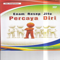 Enam Resep Jitu Percaya Diri