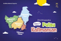 ENSIKLOPEDIA PULAU KALIMANTAN