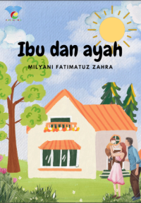 Ibu dan ayah (Kumpulan Puisi)