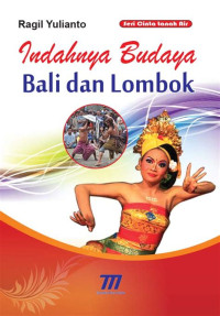 IndAHNYA BUDAYA BALI dAN LOMBOK