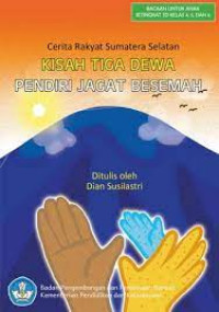 KISAH TIGA DEWA PENDIRI JAGAT BESEMAH