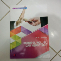 Korupsi,kolusi, dan nepotisme