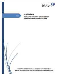 Laporan Evaluasi Dokumen Grand Design Pembangunan Kependudukan