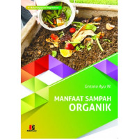 Manfaat Sampah Organk