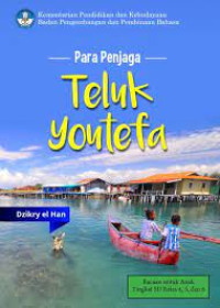 Para Penjaga Teluk Youtefa