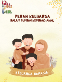 Image of PERAN KELUARGA DALAM TUMBUH KEMBANG ANAK