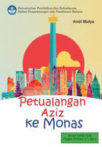 Petualangan Aziz ke Monas