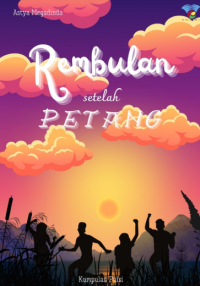 Rembulan Setelah Petang