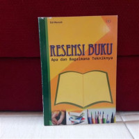 Image of Resensi Buku : Apa Dan Bagaimana Tekniknya