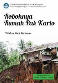 ROBOHNYA RUMAH PAK KARLO