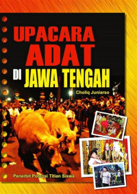 UPACARA ADAT DI JAWA TENGAH