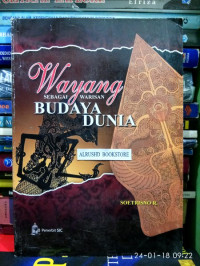 WAYANG SEBAGAI WARISAN BUDAYA BANGSA