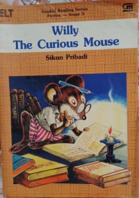 WILLY THE CURIOUS MOUSE