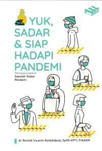 YUK, SADAR  & SIAP HADAPI  PANDEMI