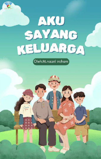 AKU SAYANG KELUARGA