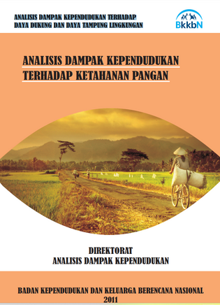 Analisis Dampak Kependudukan Terhadap Ketahanan Pangan:Analisis Dampak Kependudukan Terhadap Daya Dukung dan Daya Tampung Lingkungan - Buku 3