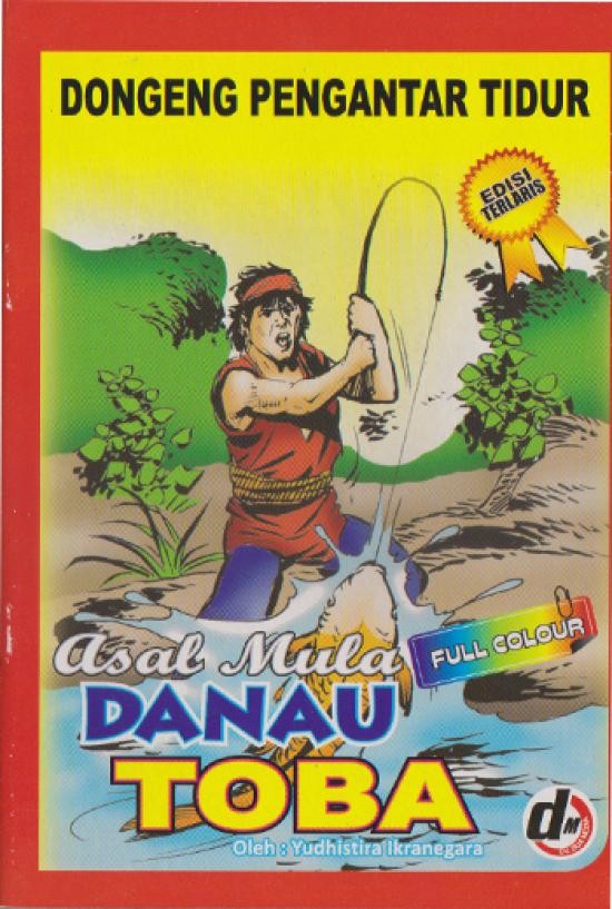 ASAL MULA DANAU TOBA
