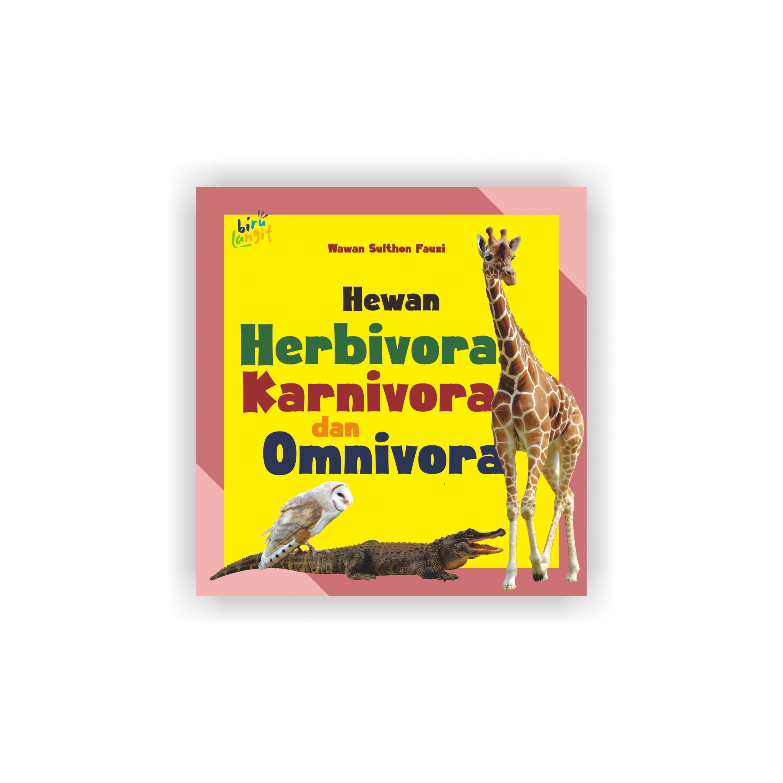HEWAN HERBIVARA KARNIVARA DAN OMNIVORA