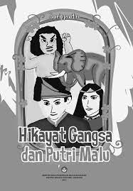 Hikayat Gangsa dan Putri Malu
Cerita Rakyat Lampung
