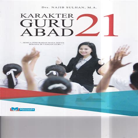 Karakter Guru Abad 21
