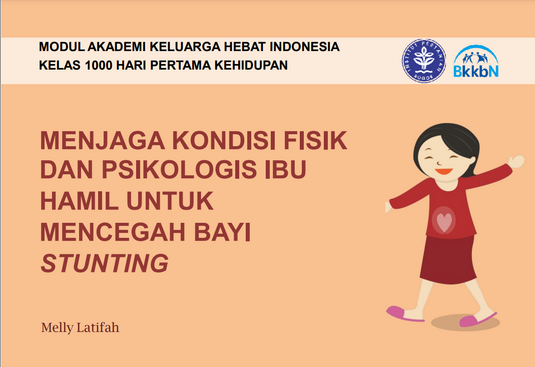 Menjaga Kondisi Fisik dan Psikologis Ibu Hamil Untuk Mencegah Bayi Stunting