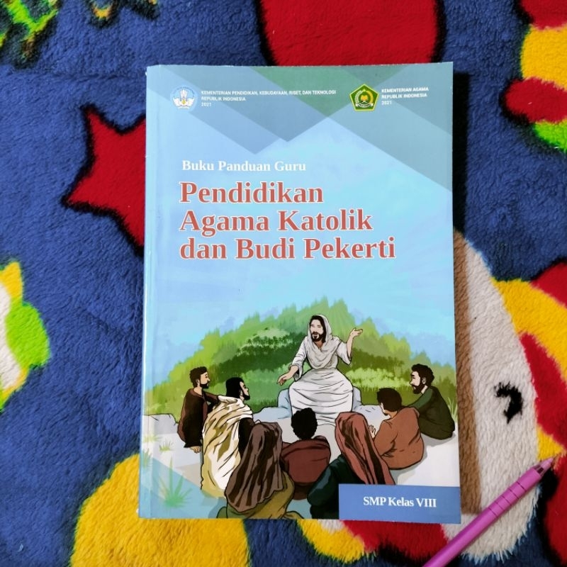 PENDIDIKAN AGAMA KATOLIK DAN BUDI PEKERTI SMP KELAS VIII
