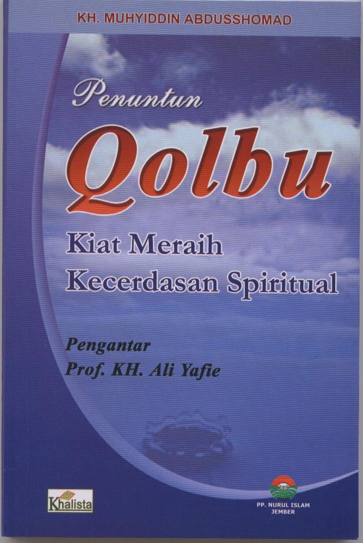 PENUNTUN QOLBU KIAT MERAIH KECERDASAN SPIRITUAL