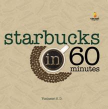 STARBUCKS IN 60 MINUTES